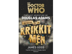 Livro Doctor Who And The Krikkitmen de Douglas Adams e James Goss (Inglês)