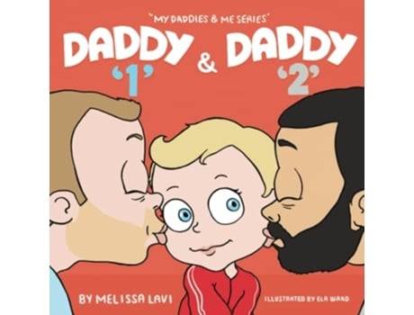 Livro Daddy 1 And Daddy 2 De Melissa Lavi (inglês)