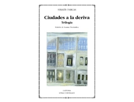 Livro Ciudades A La Deriva De Stratís Tsircas (espanhol)