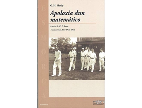 Livro Apoloxía Dun Matemático de G.H. Hardy (Galego)