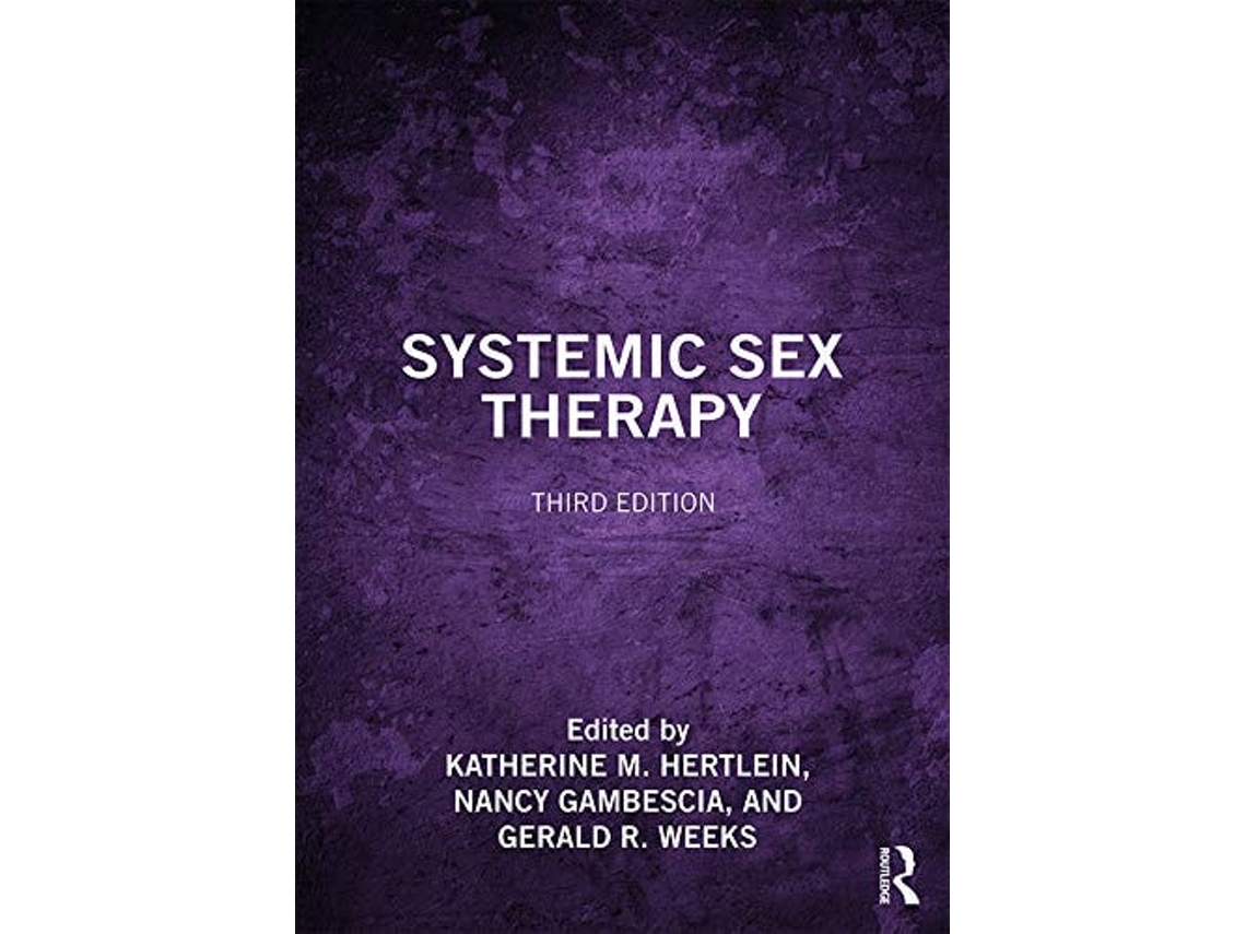 Livro Systemic Sex Therapy De Hertlein, Katherine M Et Al. (inglês)