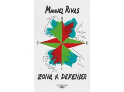 Livro Zona A Defender de Manuel Rivas (Espanhol)