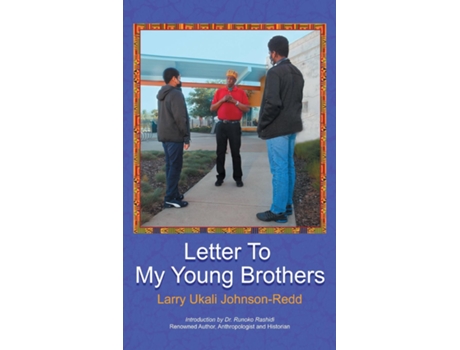 Livro Letter to My Young Brothers de Larry Ukali Johnson-Redd (Inglês)
