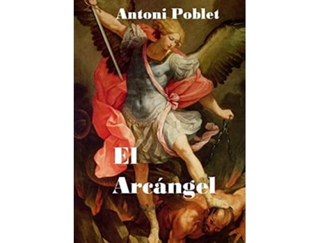 Livro El Arcangel de Antoni e Poblet (Espanhol)