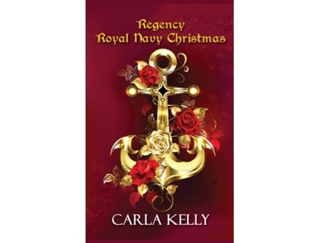 Livro Regency Royal Navy Christmas De Carla Kelly (inglês)