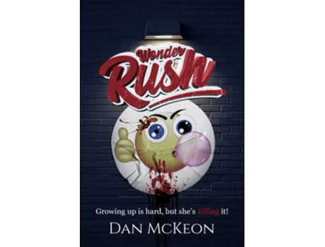 Livro Wonder Rush De Dan Mckeon (inglês)
