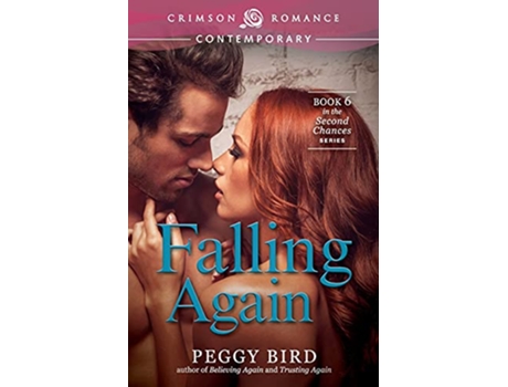 Livro Falling Again Crimson Romance de Peggy Bird (Inglês)