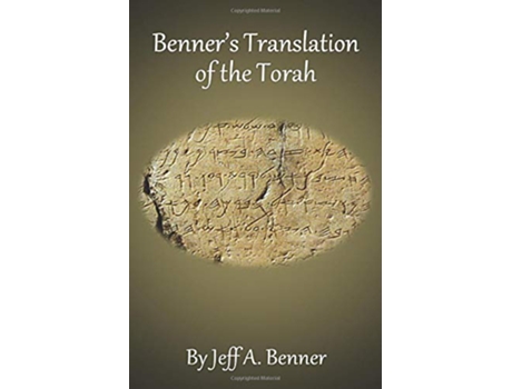 Livro Benners Translation of the Torah de Jeff A Benner (Inglês)