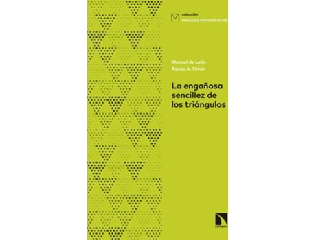 Livro LA ENGAÑOSA SENCILLEZ DE LOS TRIÁNGULOS de Varios Autores