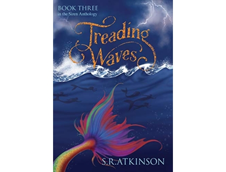 Livro Treading Waves 3 Siren Anthology de SR Atkinson (Inglês)