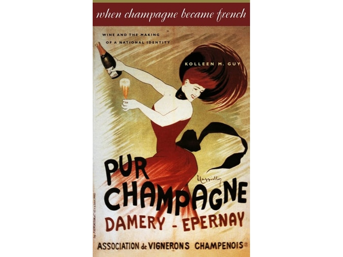Livro When Champagne Became French De Kolleen M Guy (inglês)