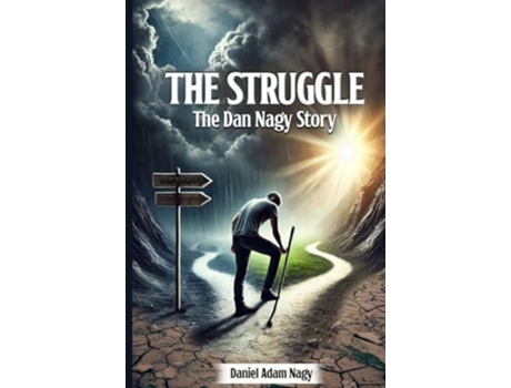 Livro The Struggle, The Dan Nagy story de Daniel A Nagy (Inglês)