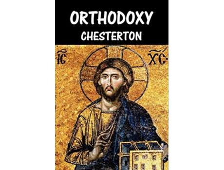 Livro Orthodoxy de G K Chesterton (Inglês)