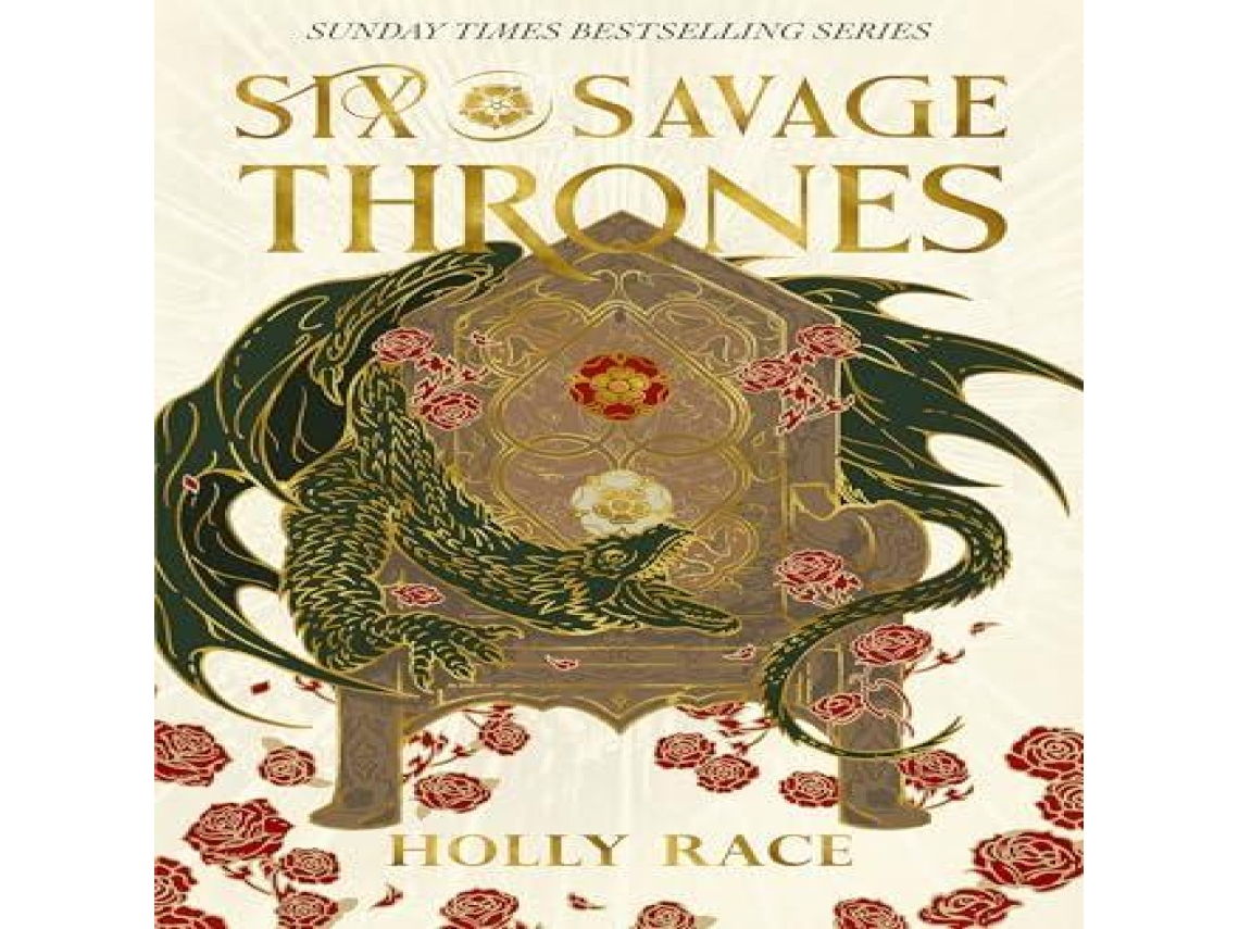 Livro Six Savage Thrones de Holly Race (Inglês)