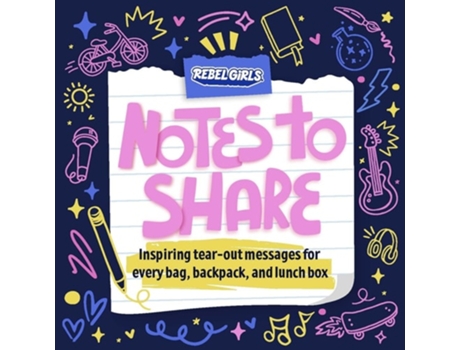 Livro Notes to Share de Rebel Girls (Inglês)