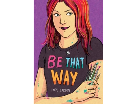 Livro Be That Way de Hope Larson (Inglês)