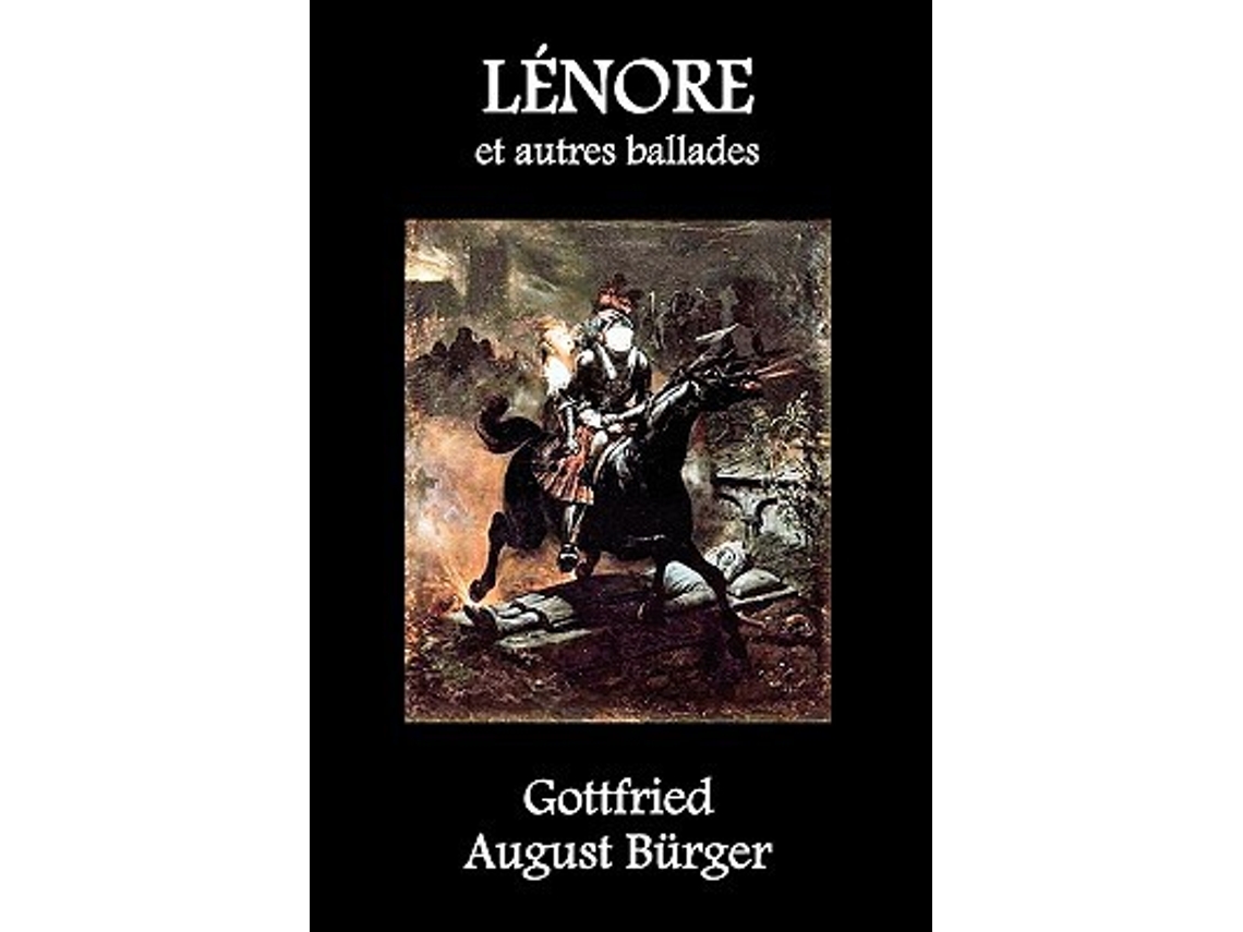 Livro Lenore Et Autres Ballades French Edition de Gottfried August Burger (Francês)