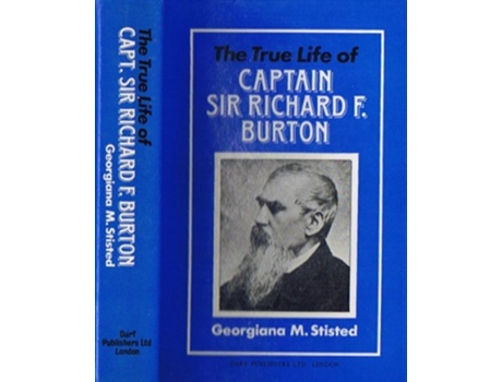 Livro The True Life of Captain Sir Richard F Burton de Georgiana M Stisted (Inglês)