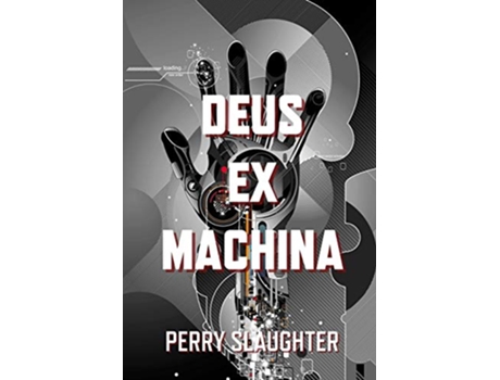 Livro Deus ex Machina de Perry Slaughter (Inglês)