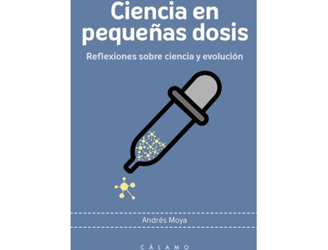 Livro Ciencia En Pequeños Dosis de Andrés Moya Simarro (Español)