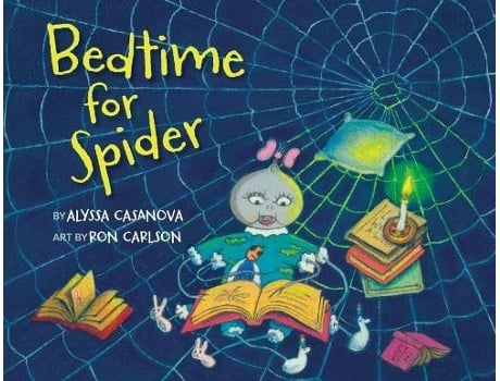 Livro Bedtime for Spider A sweet rhyming bedtime story for toddlers and their parents de Alyssa Casanova (Inglês)
