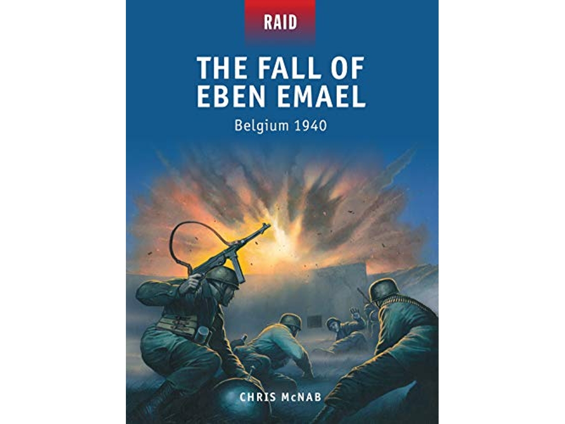 Livro Fall of Eben Emael de Chris Mcnab (Inglês)