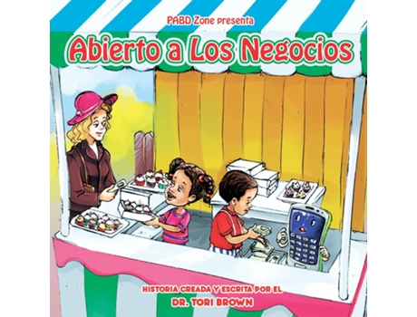 Livro Pabd Zone Abierto A Los Negocios De Dr Tori Brown (inglês)