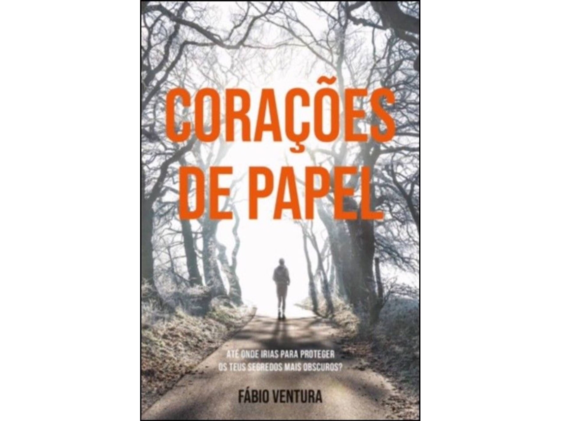 Corações De Papel De Fábio Miguel Ventura