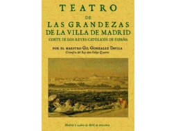 Livro Teatro De Las Grandezas De Madrid de Gil Gonzalez Davila (Espanhol)