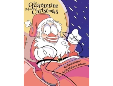Livro The Quarantine Before Christmas De David Wagner (inglês)
