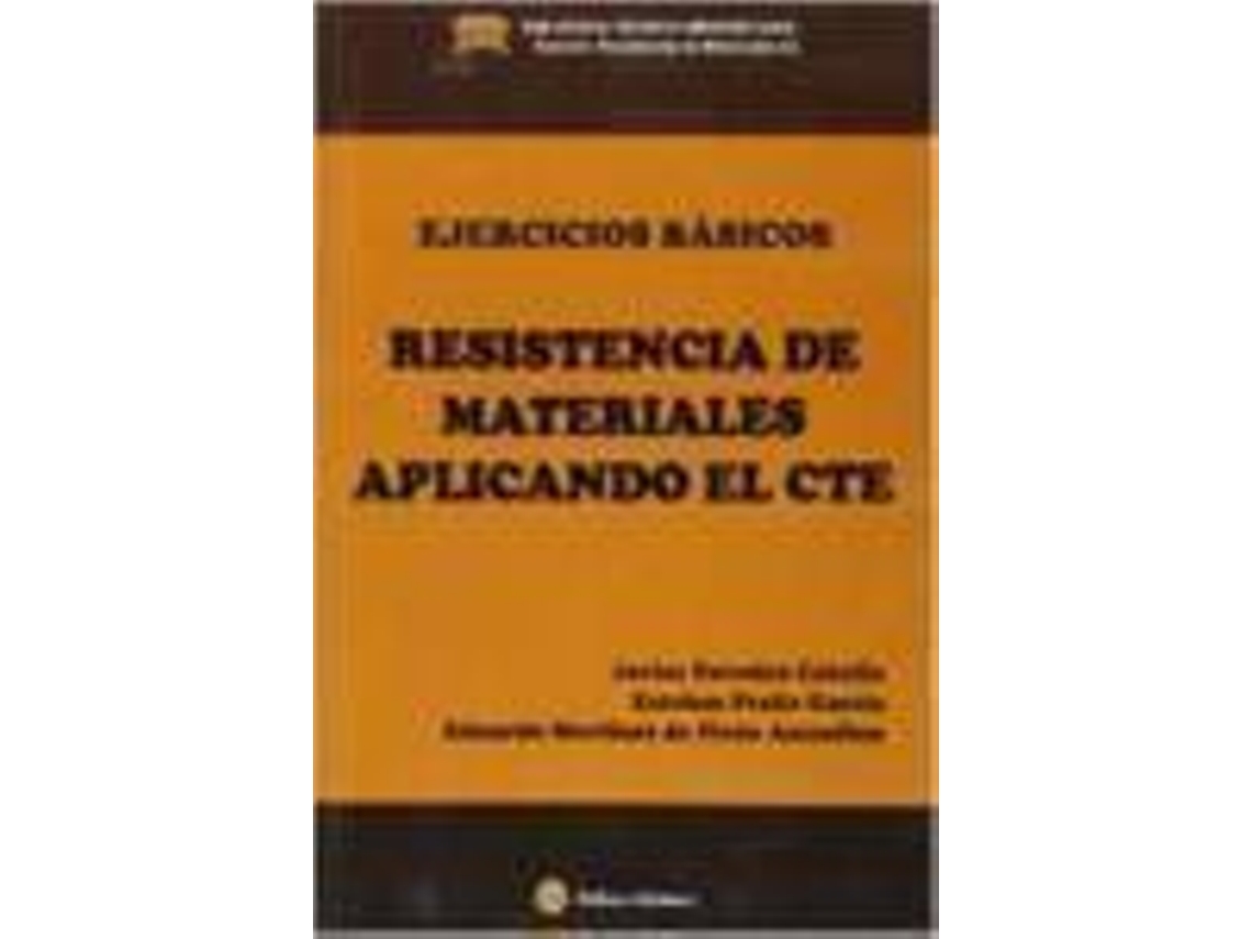 Livro Ejercicios Basicos Resistencia Materiales de Javier Ferreiro (Espanhol)