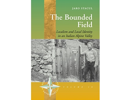 Livro Bounded Field de Jaro Stacul (Inglês - Capa Dura)