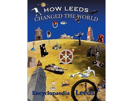 Livro How Leeds Changed the World de Mick Mccann (Inglês)