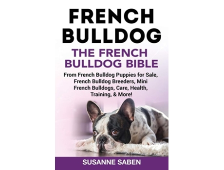 Livro French Bulldog de Susanne Saben (Inglês)