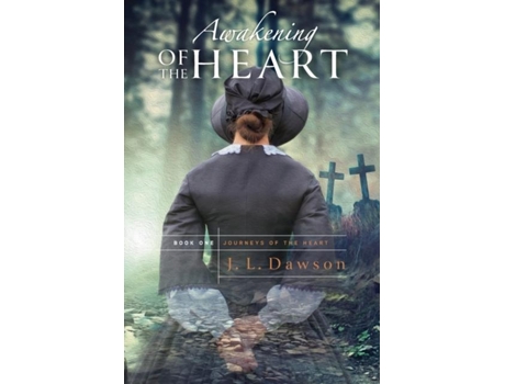 Livro Awakening Of The Heart De J L Dawson (inglês)