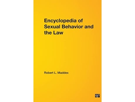 Livro Encyclopedia of Sexual Behavior and the Law de Robert L Maddex (Inglês - Capa Dura)