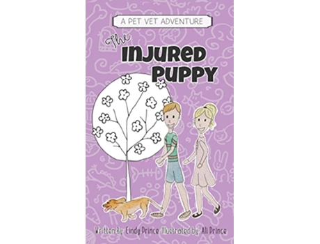 Livro The Injured Puppy The Pet Vet Series Book 2 de Cindy Prince (Inglês)