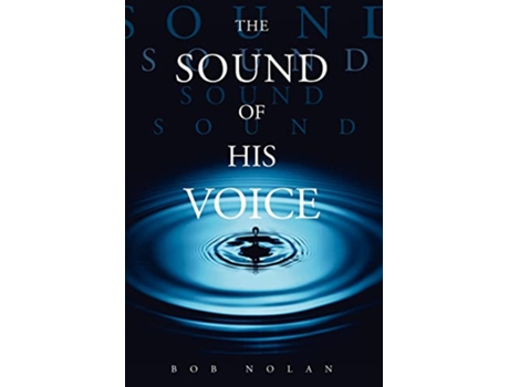 Livro The Sound of His Voice de Bob Nolan (Inglês)