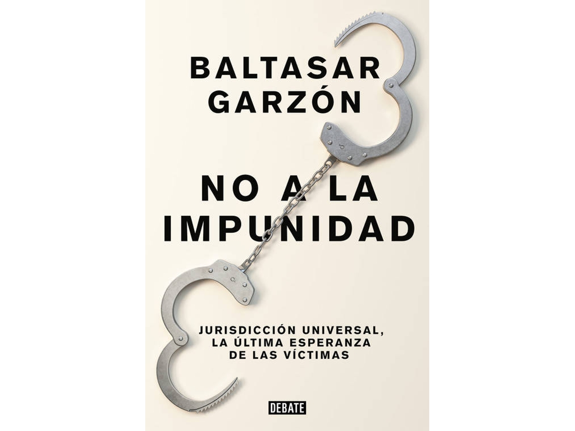 Livro No A La Impunidad de Baltasar Garzón (Espanhol)