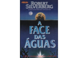 Livro A Face das Águas de Robert Silverberg