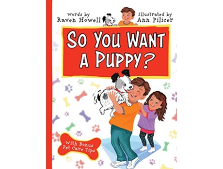 Livro So You Want a Puppy de Raven Howell (Inglês)