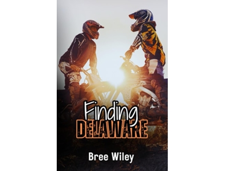Livro Finding Delaware de Bree Wiley (Inglês)