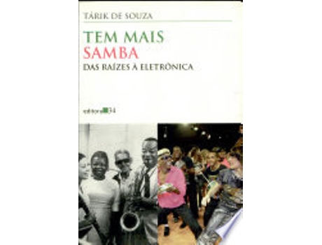Livro Tem Mais Samba: das Raízes à Eletrônica de Tem Mais Samba (Português do Brasil)