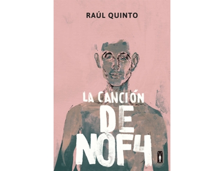 Livro La Canción De Nof4 de Quinto Raúl (Espanhol)