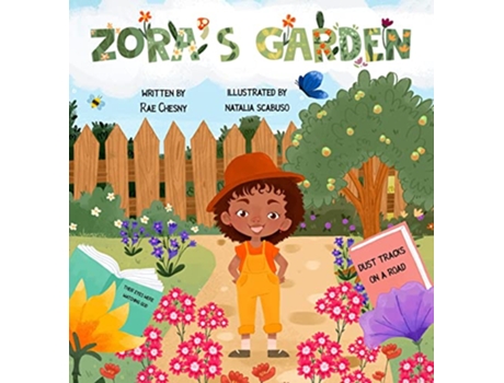 Livro Zoras Garden de Rae Chesny (Inglês)
