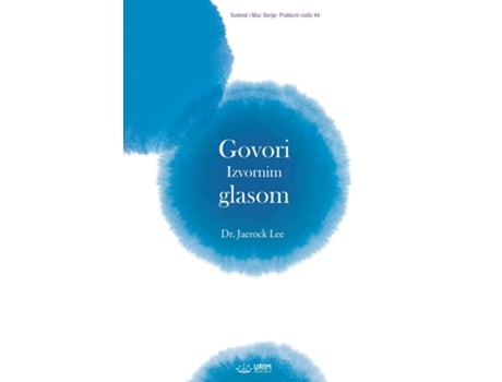 Livro Govori Izvornim glasom de Jaerock Lee (Inglês)