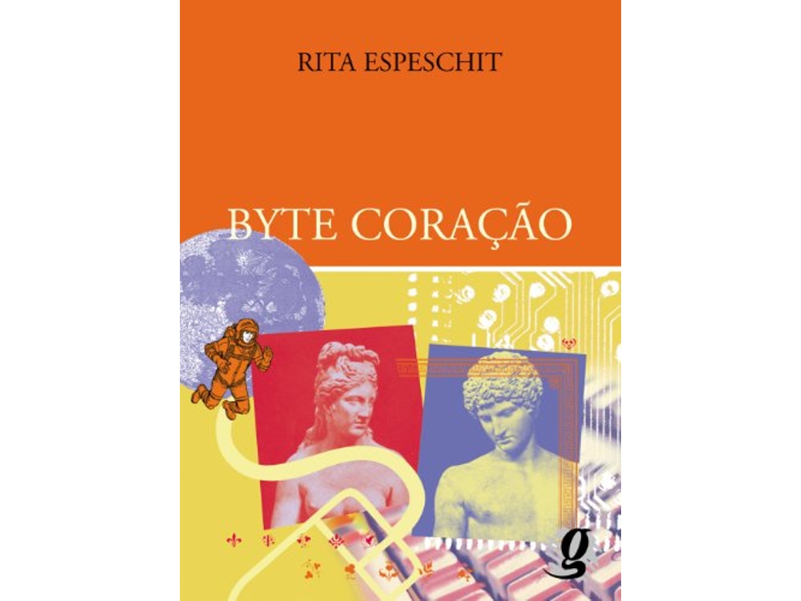 Livro Byte Coracao de Rita Espeschit (Português do Brasil)
