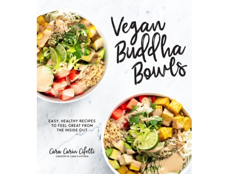 Livro vegan buddha bowls de cara carin cifelli (inglês)
