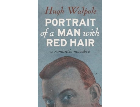 Livro Portrait Of A Man With Red Hair De Hugh Walpole (inglês)