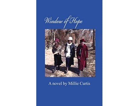 Livro Window Of Hope De Millie Curtis (inglês)